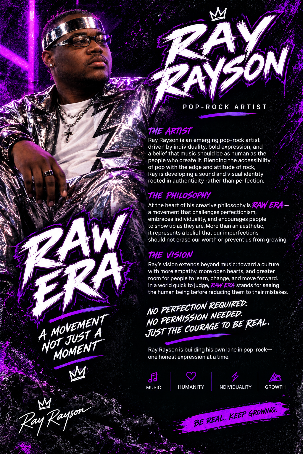 Raw Era — Ray Rayson philosophy poster: Pop-Rock Artist, A Movement Not Just A Moment